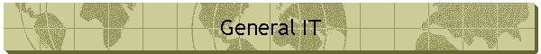 General IT